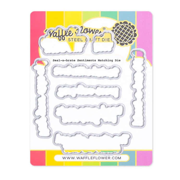 Waffle Flower - Seal-a-brate Sentiments Matching Die