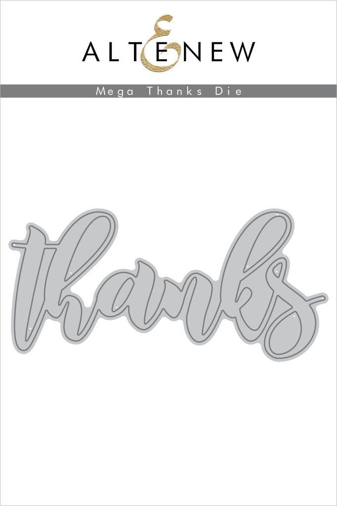 Altenew - Mega Thanks Die