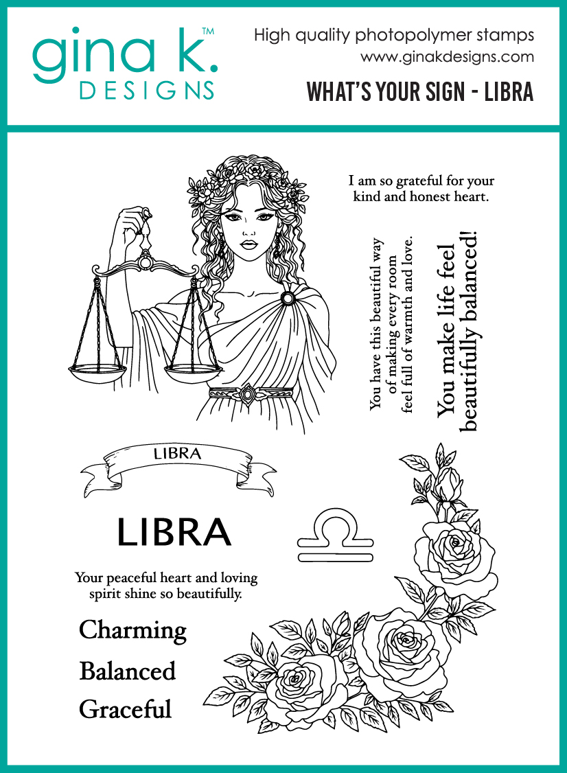 **NEW* - Gina K Designs - What's Your Sign- Libra - STAMPS