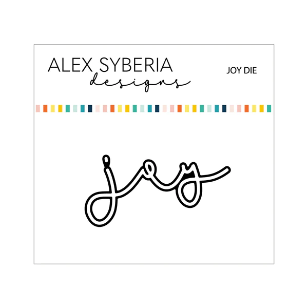Alex Syberia Designs - Joy Die Set