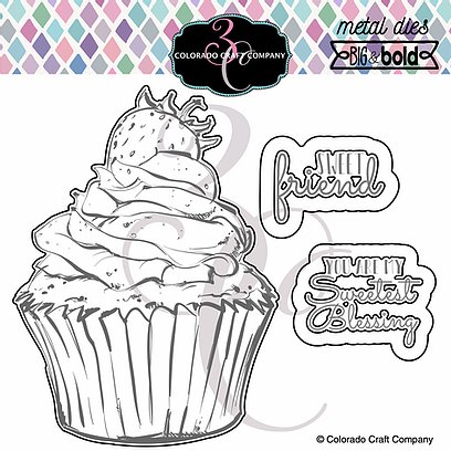 Colorado Craft Company - Big & Bold~Sweet Friend Cupcake Dies