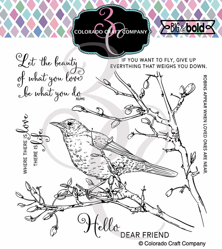 Colorado Craft Company - Big & Bold~Dear Friend Robin