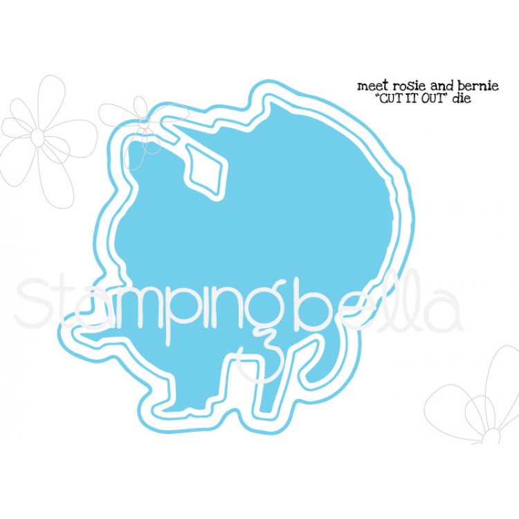 Stamping Bella - Meet Rosie and Bernie CUT IT OUT DIE