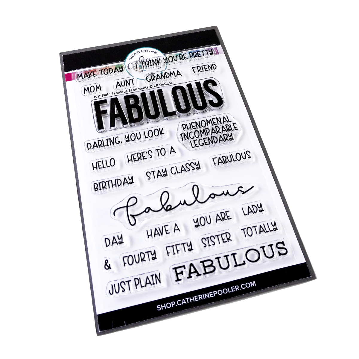 Catherine Pooler - Just Plain Fabulous Sentiments Stamp Set