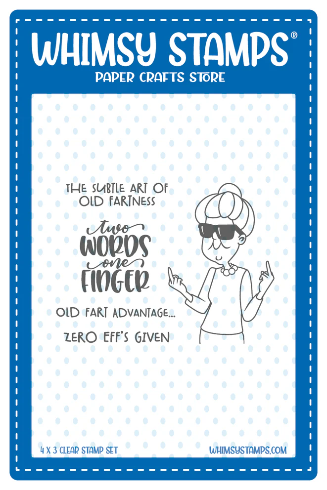 Whimsy Stamps - Old Fartness Clear Stamps