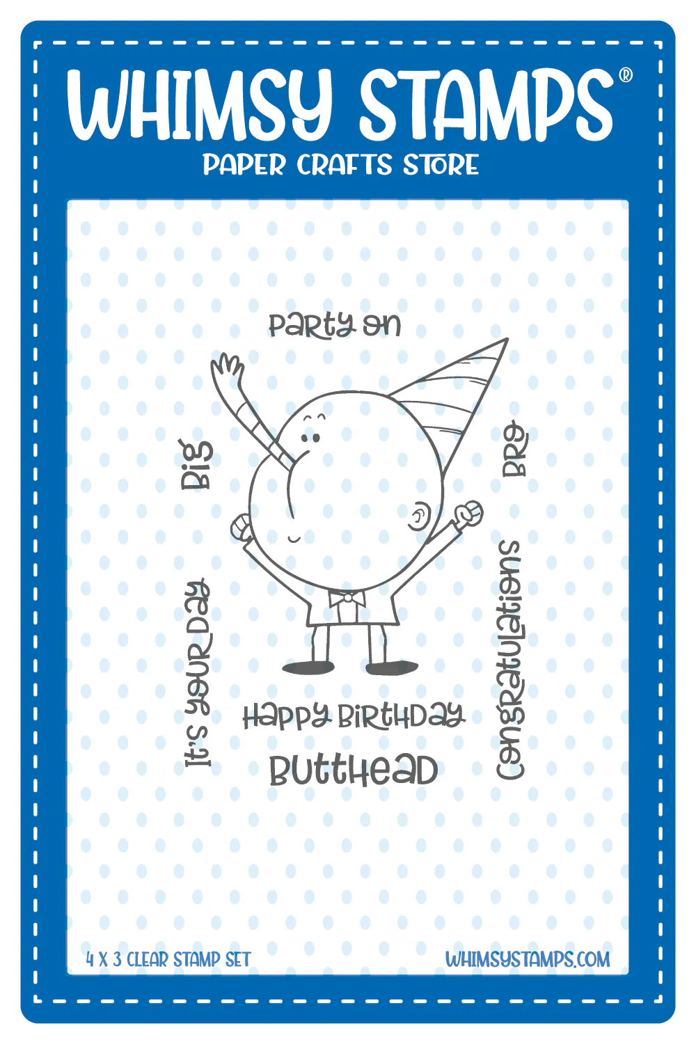 Whimsy Stamps - Birthday Butthead Clear Stamps