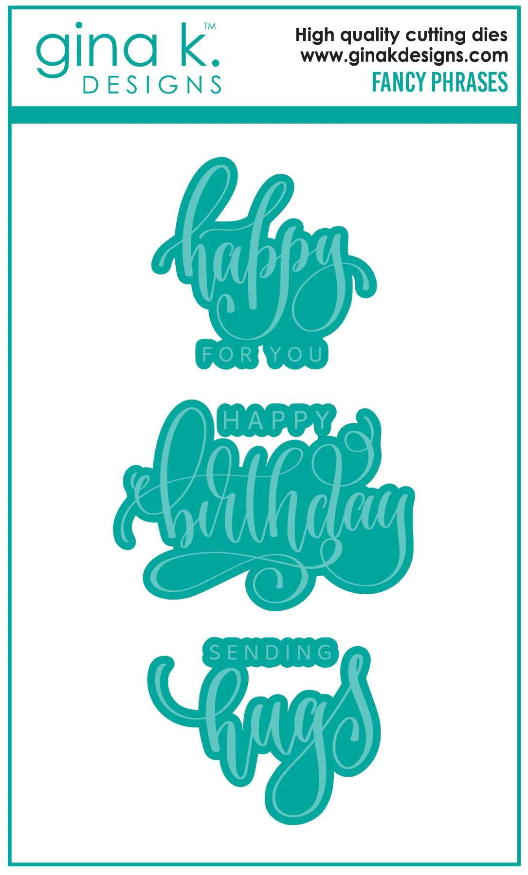 Gina K Designs - Fancy Phrases - DIE