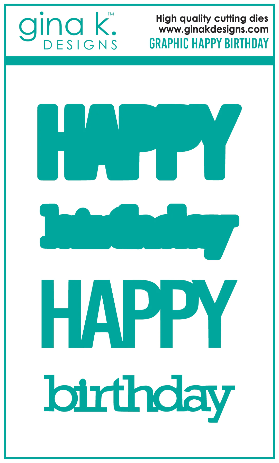 Gina K Designs - Graphic Happy Birthday - DIE