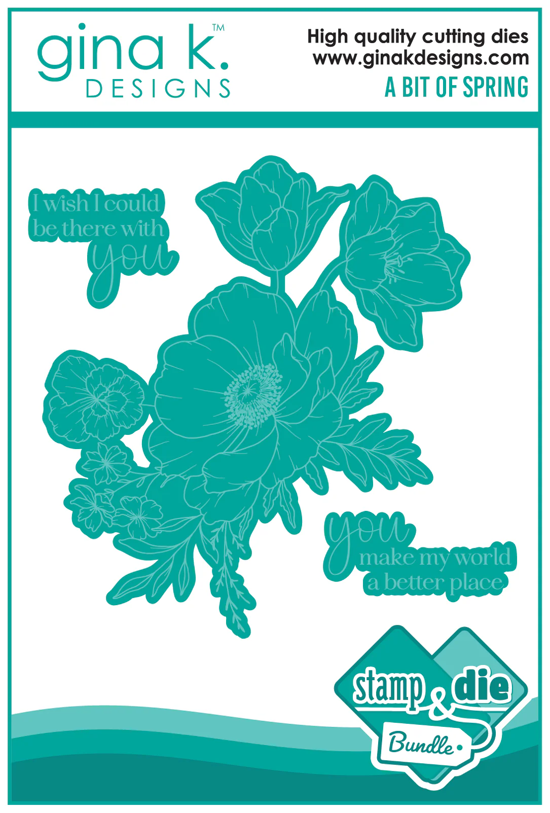 Gina K Designs - A Bit of Spring - DIE