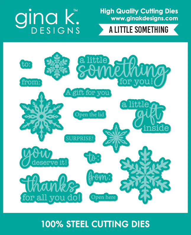 Gina K Designs - A Little Something - DIE