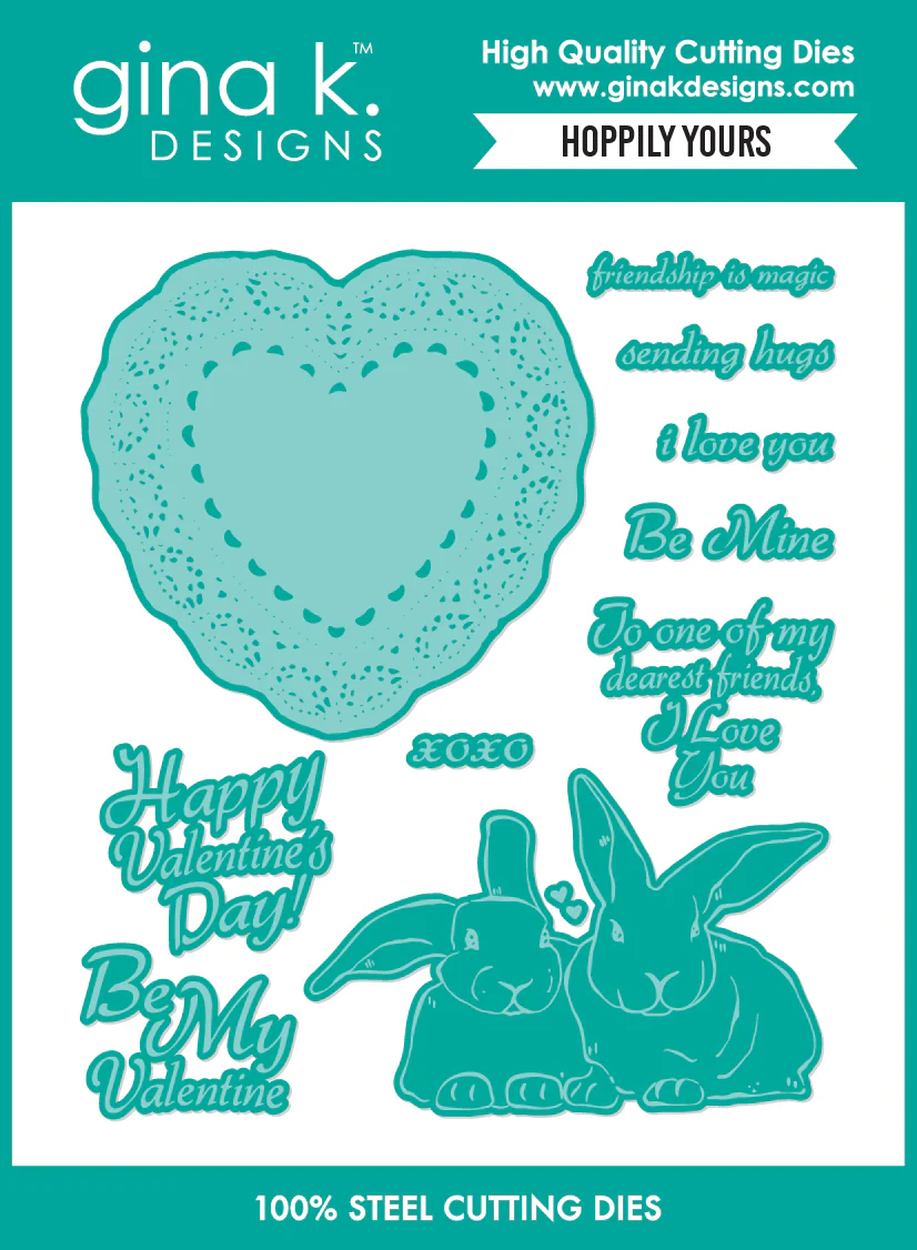 **NEW* - Gina K Designs - Hoppily Yours - DIE