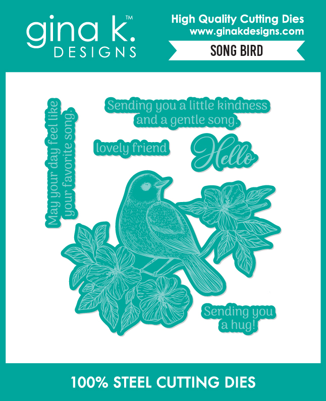 *NEW* - Gina K Designs - Songbird - DIE