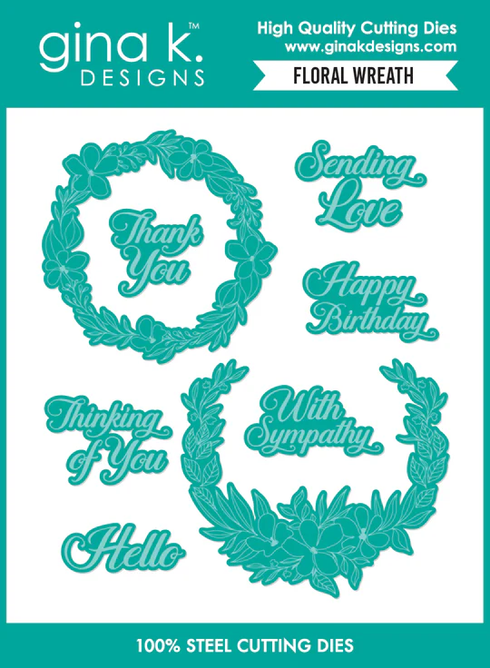 Gina K Designs - Floral Wreath - DIE