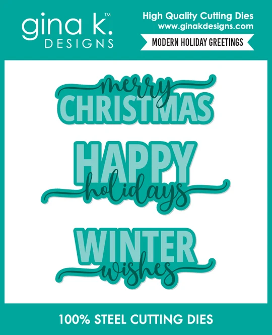 **NEW* - Gina K Designs - Modern Holiday Greetings - DIE