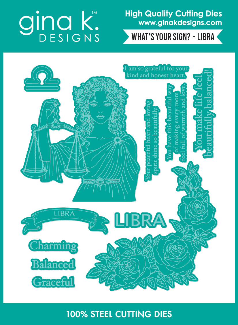 **NEW* - Gina K Designs - What's Your Sign- Libra - DIE