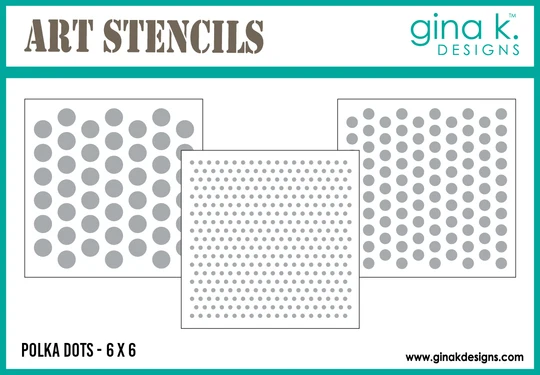 *NEW* - Gina K Designs - Polka Dots - STENCIL