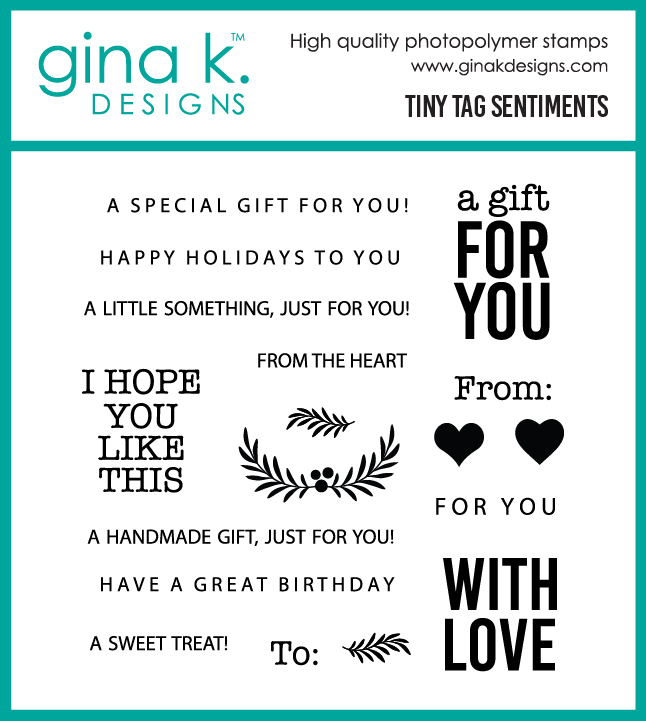 Gina K Designs - Tiny Tag Sentiments - STAMPS