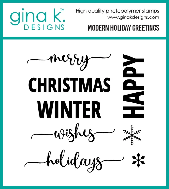 **NEW* - Gina K Designs - Modern Holiday Greetings - STAMPS