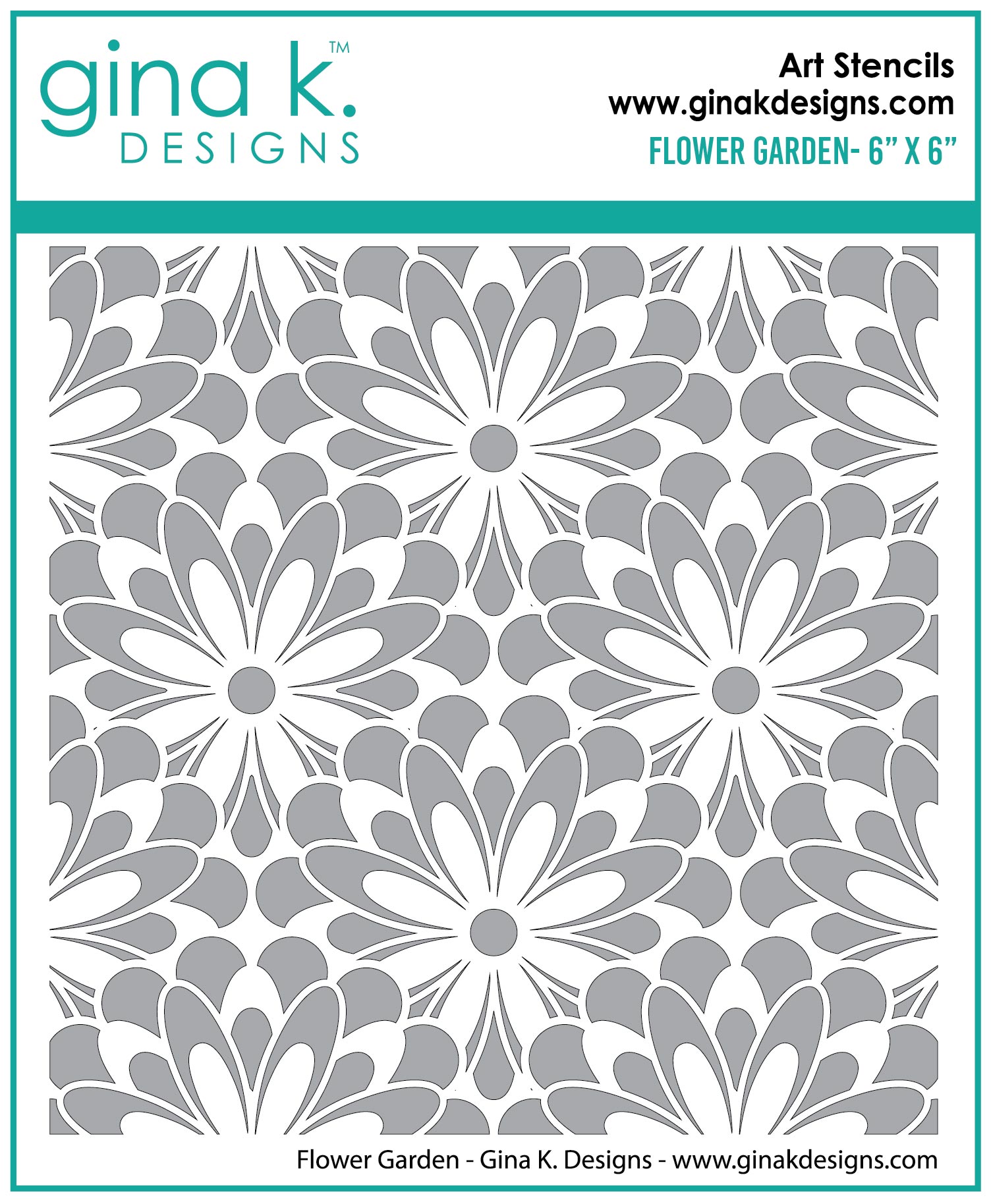 Gina K Designs - Flower Garden - STENCIL