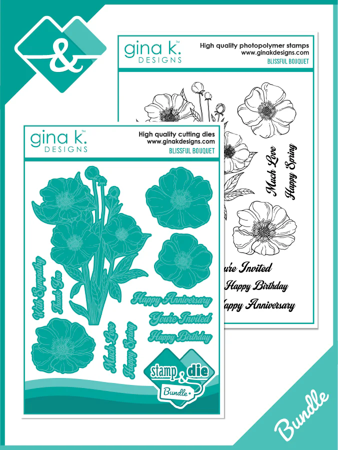 **NEW* - Gina K Designs - Blissful Bouquet - BUNDLE
