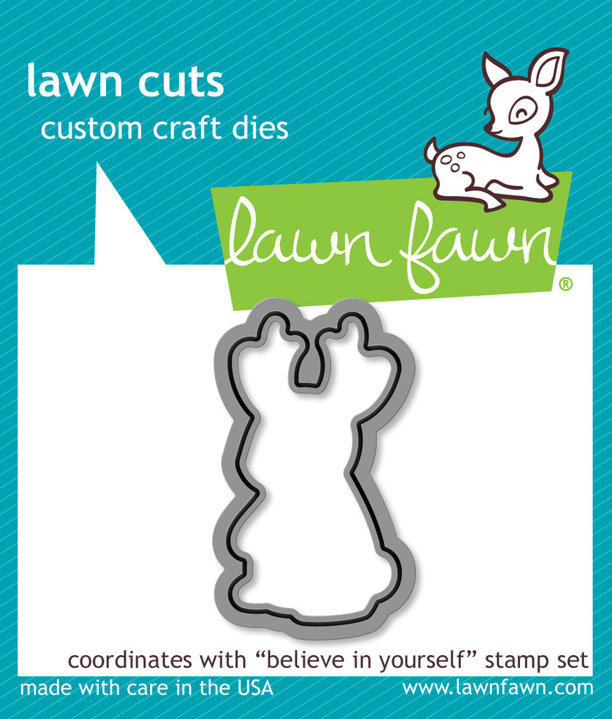Lawn Fawn- Lawn Cuts -  Believe In Yourself