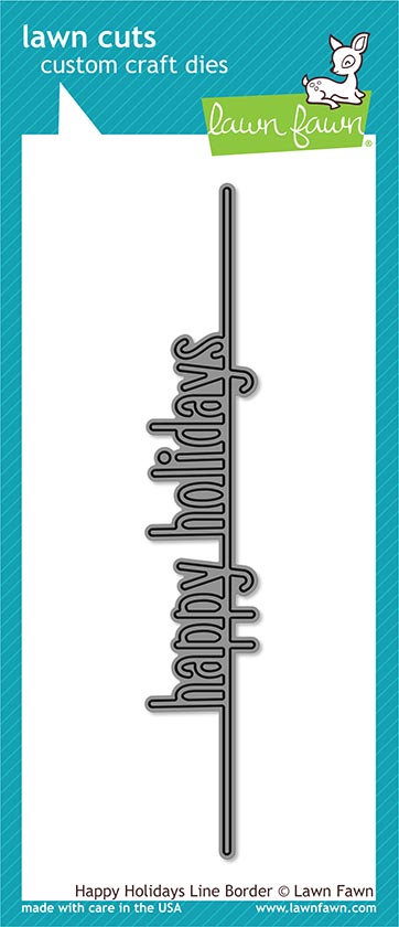 Lawn Fawn - happy holidays line border (SO)