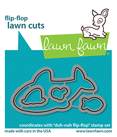 Lawn Fawn - duh-nuh flip-flop - lawn cuts