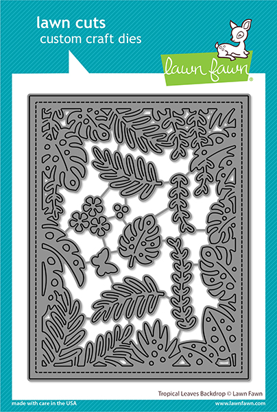 Lawn Fawn - tropical leaves backdrop