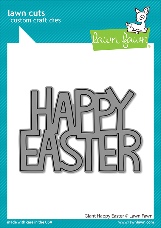 Lawn Fawn - giant happy easter