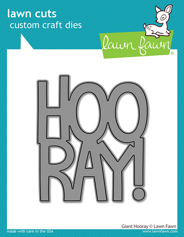 Lawn Fawn - giant hooray