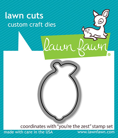 Lawn Fawn - you're the zest lawn cuts