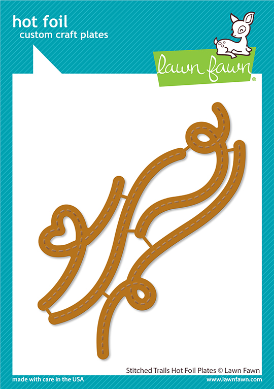 Lawn Fawn - stitched trails hot foil plates