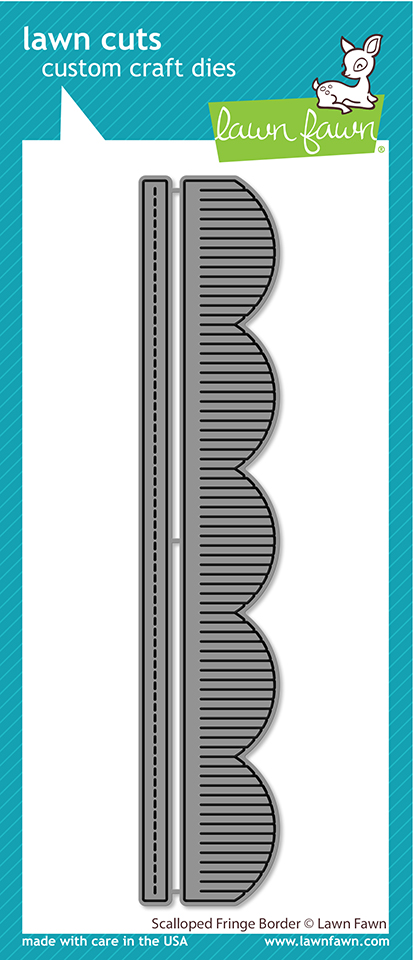 Lawn Fawn - scalloped fringe border