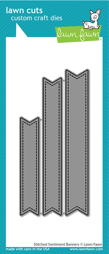 Lawn Fawn - stitched sentiment banners