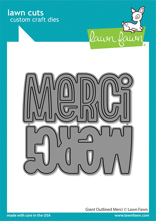 Lawn Fawn - giant outlined merci (SO)