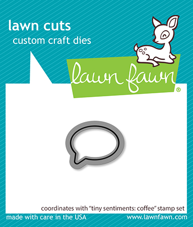 Lawn Fawn - tiny sentiments: coffee die