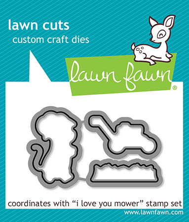 Lawn Fawn - i love you mower lawn cuts