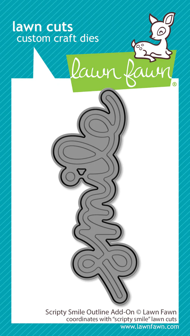 **NEW* - Lawn Fawn - scripty smile outline add-on