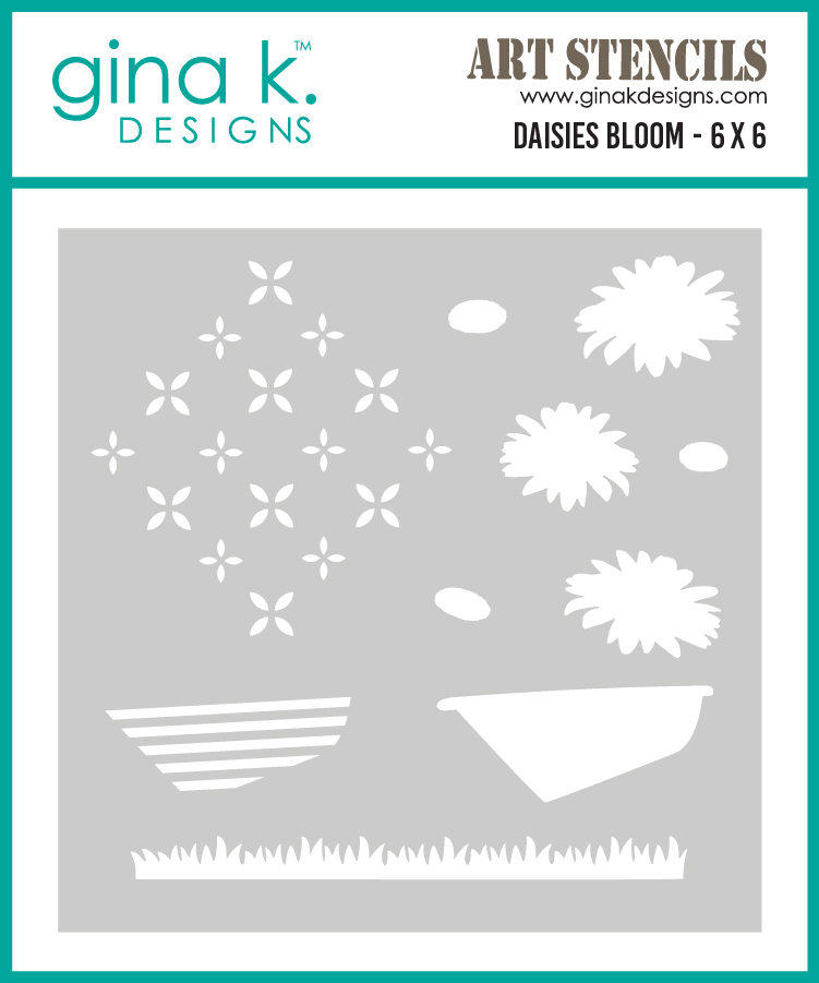 *NEW* - Gina K Designs - Daisies Bloom - STENCIL