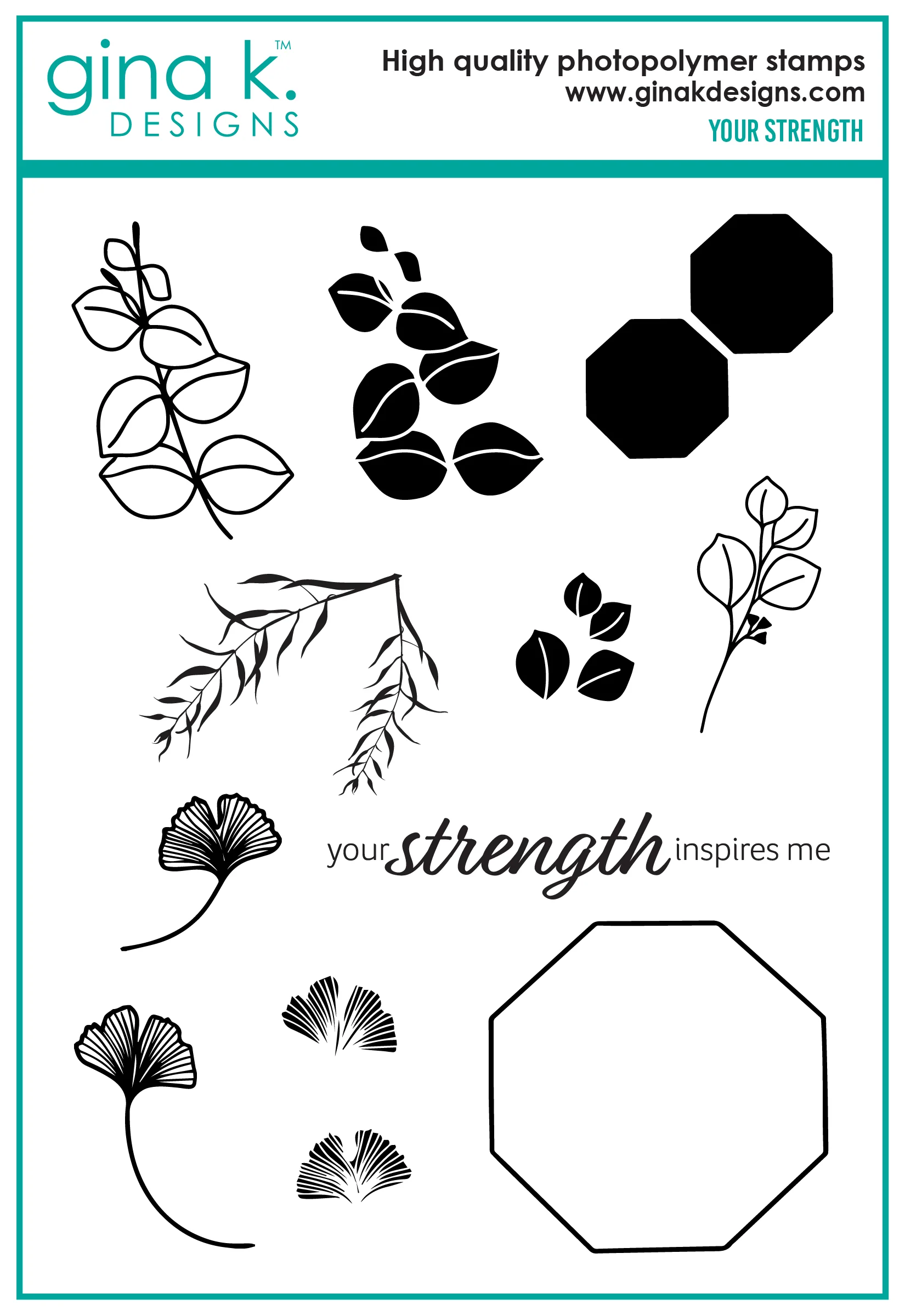 Gina K Designs - Your Strength - STAMPS