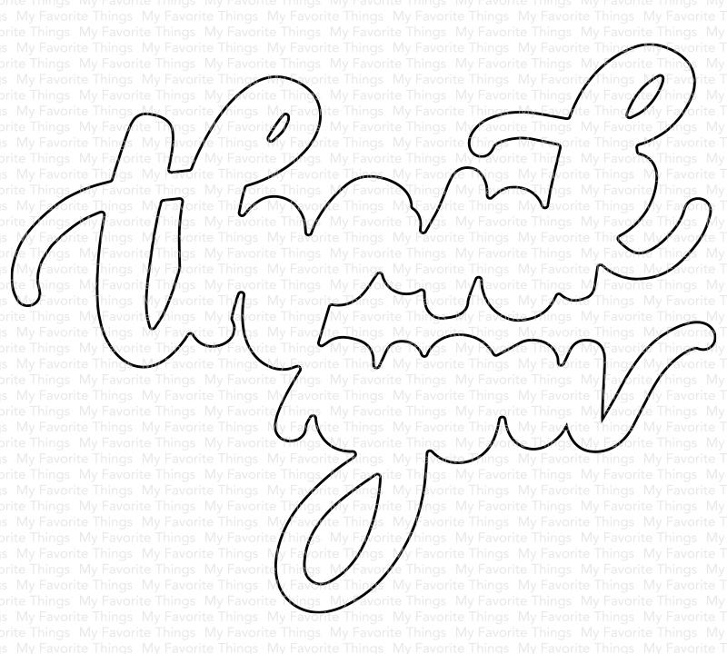 My Favorite Things - Thank You Outline Die-namics