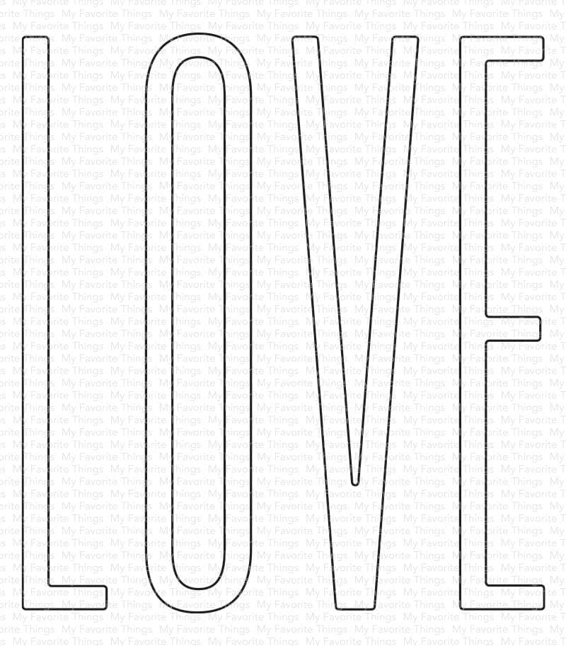 My Favorite Things - Tall Love Die-namics