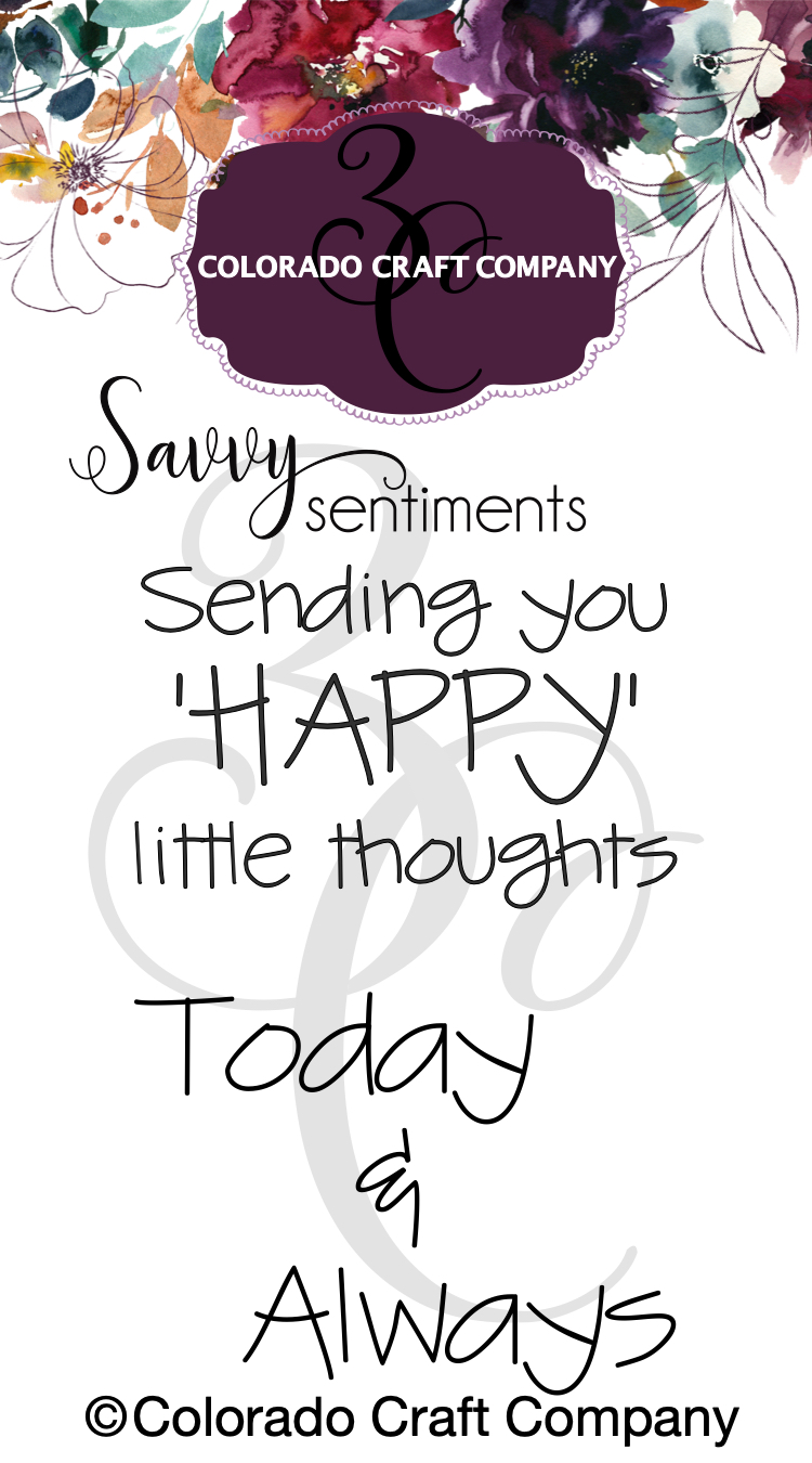 Colorado Craft Company - Savvy Sentiments~Happy Thoughts 2 x 3 Clear Stamps