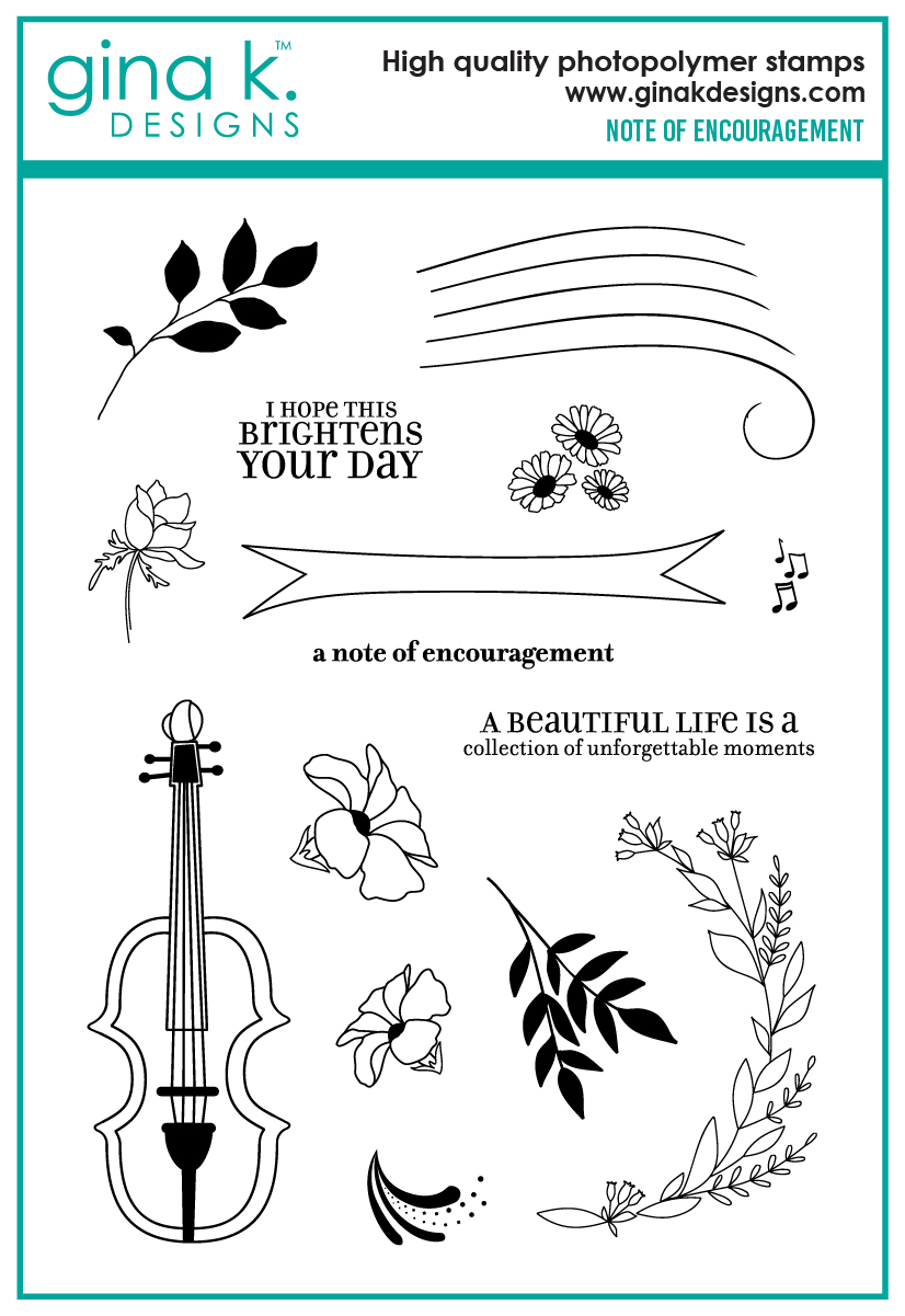 Gina K Designs - Note of Encouragement - STAMPS