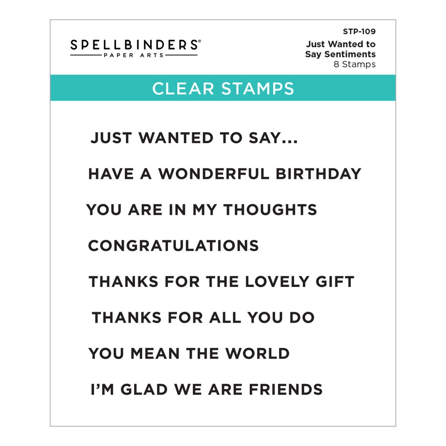 Spellbinders - Just Wanted to Say Sentiments Clear Stamp Set from the Just Wanted to Say Collection