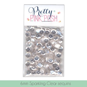 Pretty Pink Posh - Sparkling Clear sequins 6mm