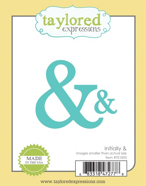 Taylored Expressions - Initially &