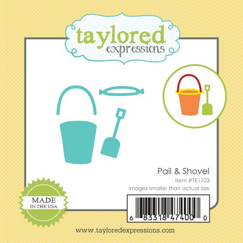 Taylored Expressions - Little Bits - Pail & Shovel
