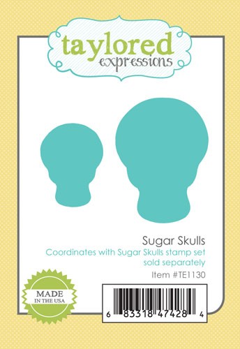 Taylored Expressions - Sugar Skulls Dies