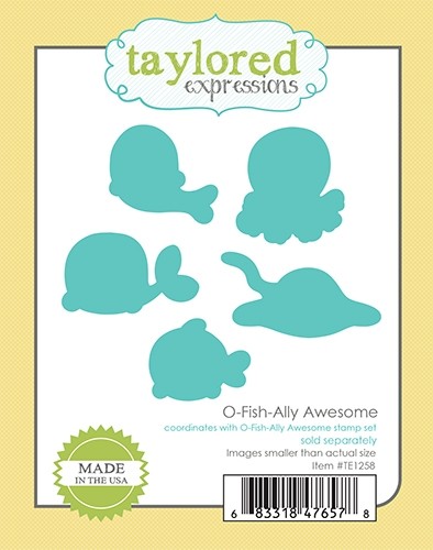 Taylored Expression - O-Fish-Ally Awesome Dies